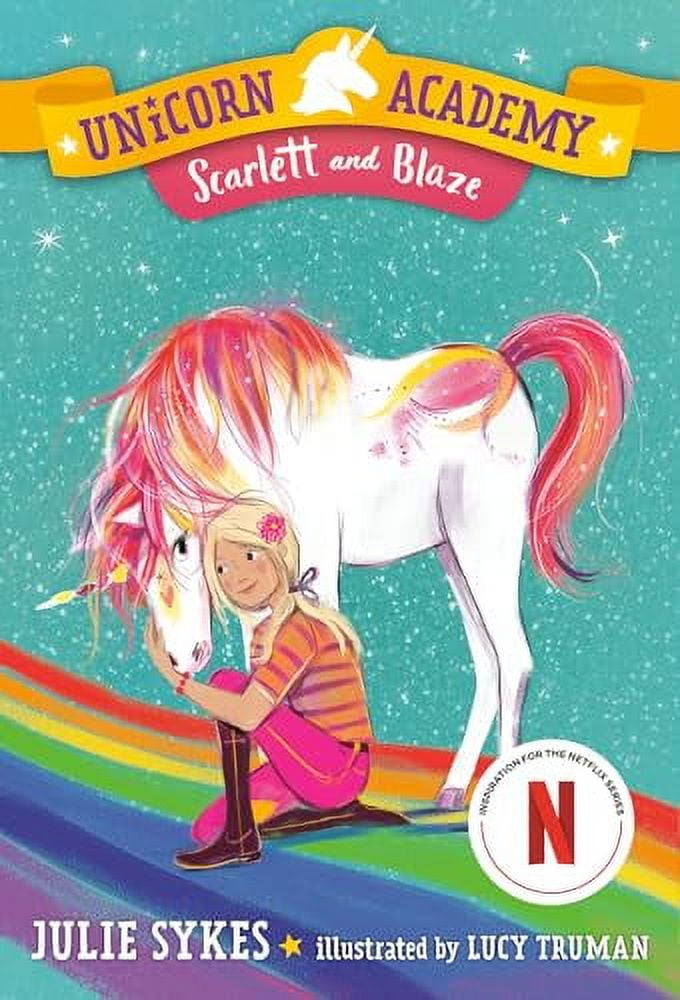 Unicorn Academy: Unicorn Academy #2: Scarlett and Blaze (Series #2 ...