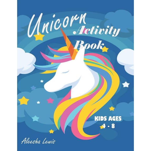 Unicorn Activity Book: For Kids ages 4-8: A Fun Kid Workbook Game For Learning, Coloring, Dot To Dot, Mazes, Word Search, (Paperback)