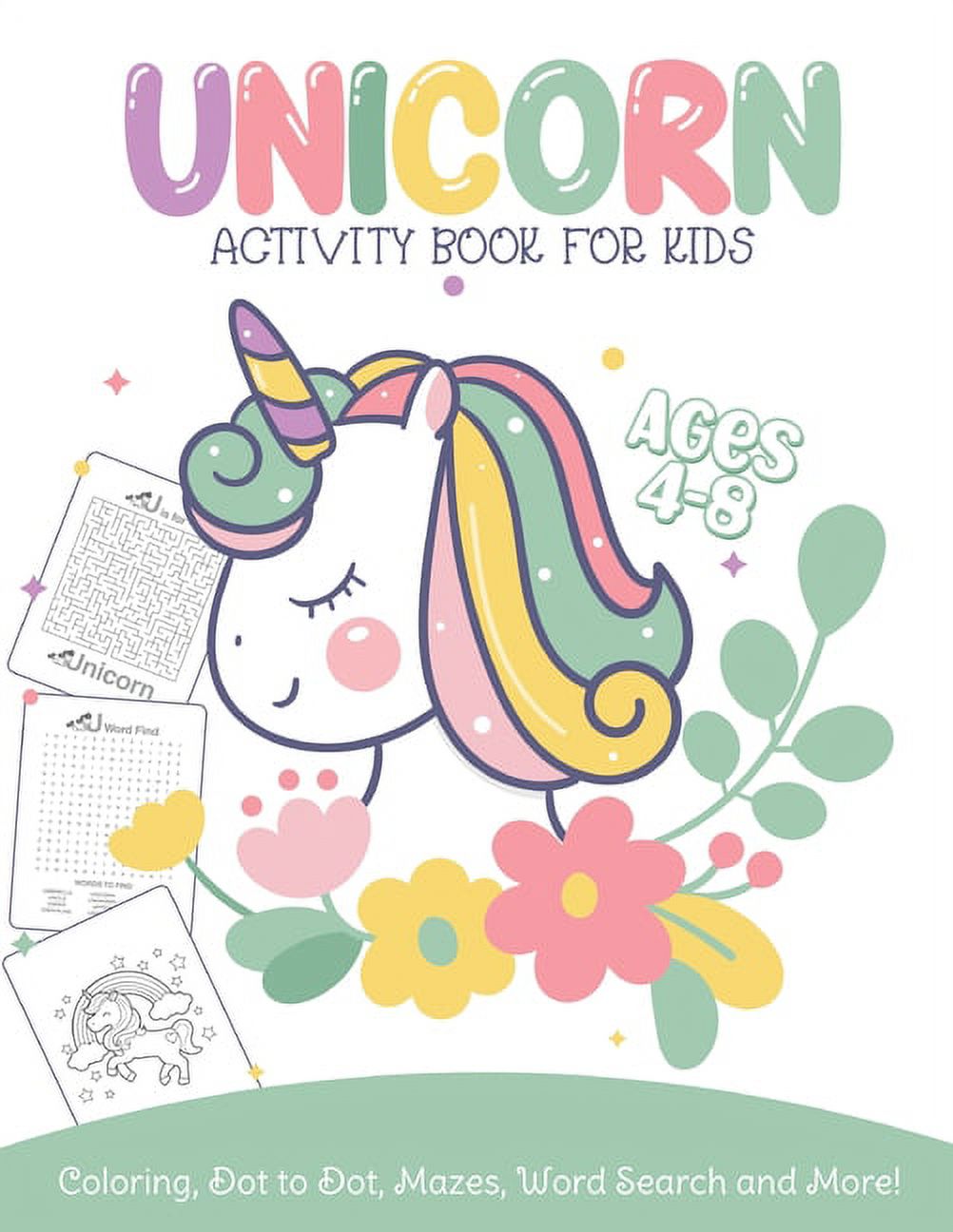 Unicorn Activity Book For Kids Ages 4-8 Coloring, Dot To Dot, Mazes ...