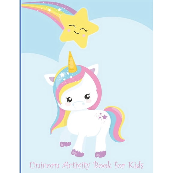 Unicorn Activity Book for Kids: Word Search, Shadow Matching, Mazes, Cut and Paste Puzzles, Spot the Differences, I Spy, Adding, Upper and Lower Case Letter Matching, Dot to Dot, Coloring Pages (Paper