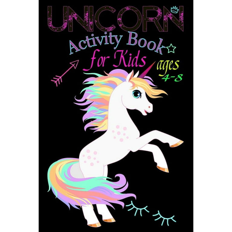 Unicorn Activity Book for Kids ages 4-8: A children's coloring book and  activity pages for 4-8 year old kids. For home or travel, it contains, 8.5  x 0 a book by Sarem Art