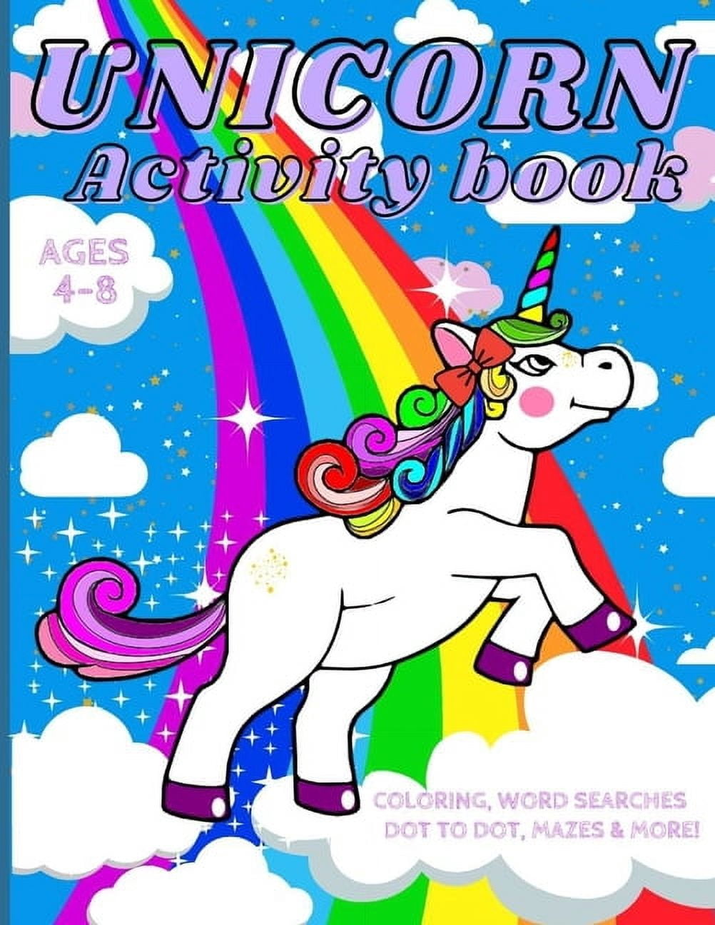 Unicorn Activity Book for Kids Ages 4-8 : A fun children's coloring ...
