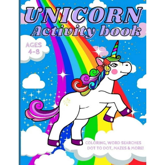 Unicorn Activity Book for Kids Ages 4-8: A fun children's coloring book and activity pages, (Paperback)