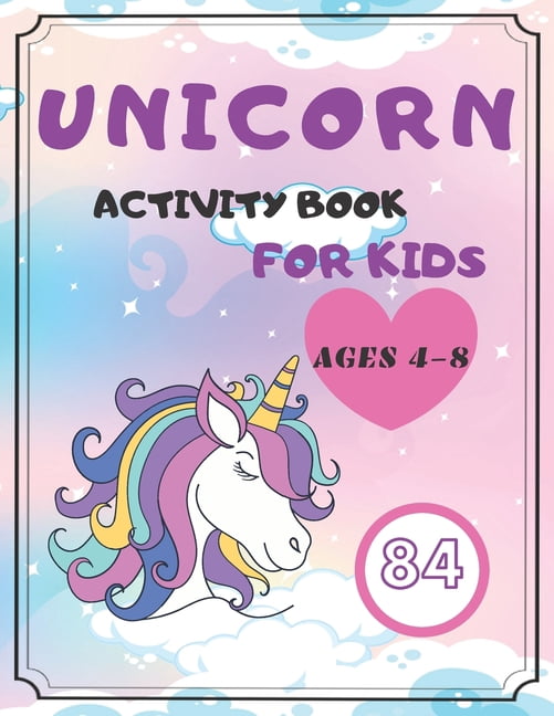 Unicorn Activity Book for Kids Ages 4-8: Mazes Coloring Color By ...