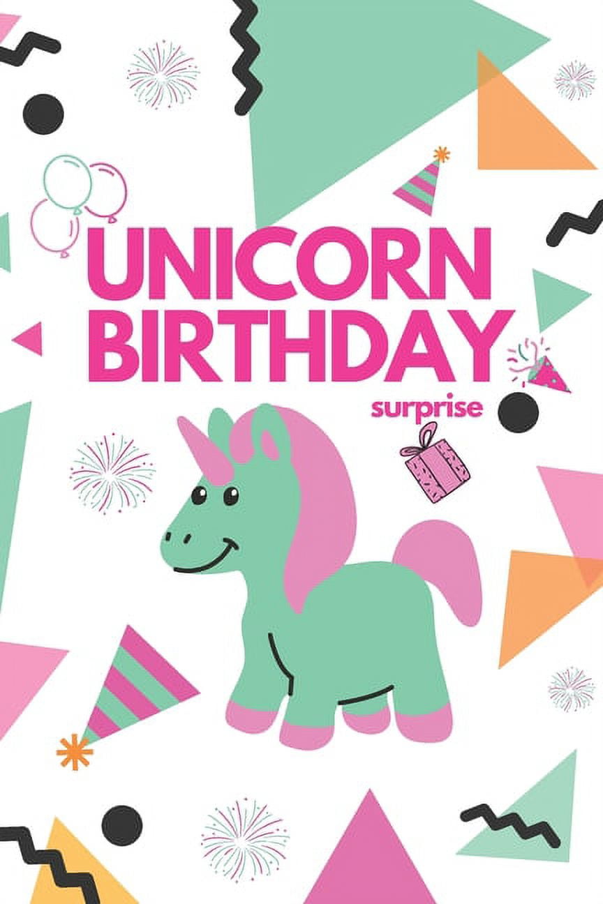 JOLIEF ART Unicorn Birthday Surprise: with more surprises inside, Birthday Gift for Girls unicorn backpack for girls, unicorn party favors, unicorn balloons..! (Paperback)