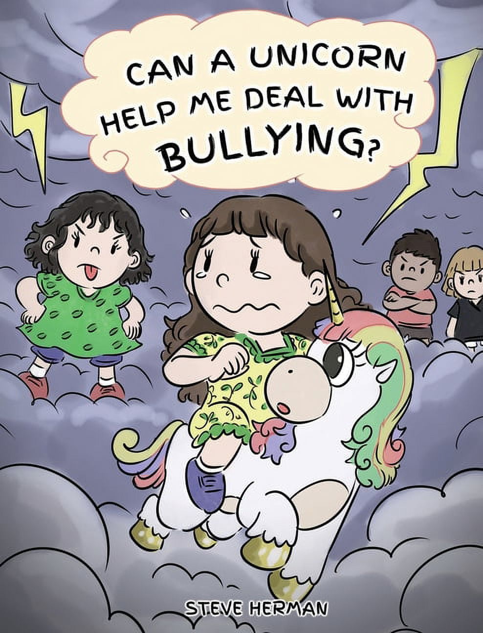My Unicorn Books Can A Unicorn Help Me Deal With Bullying?: A Cute ...