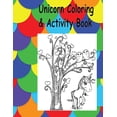 thumbnail image 1 of Unicorn Coloring & Activity Book: ages 4 to 8, great for gifts, birthdyas and party favors, (Paperback), 1 of 1