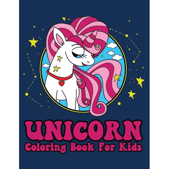 Unicorn Coloring Book: 50 Cute Coloring Pages For Kids 4-8. A Perfect Gift For Girls and boys, (Paperback)