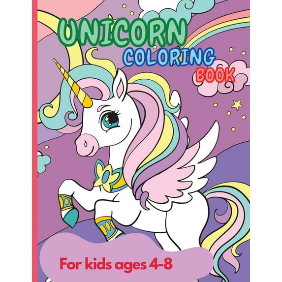 Unicorn Coloring Book: Amazing Unicorn Coloring Book for Kids ages 4-8 year old Party Favor Magical Coloring & Drawing B, (Paperback)