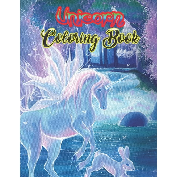 Unicorn Coloring Book : An Adult Coloring Book with Magical Animals, Cute Princesses, and Fantasy Scenes for Relaxatio (Paperback)