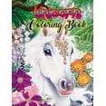thumbnail image 1 of Unicorn Coloring Book : An Adult Coloring Book with Magical Animals, Cute Princesses, and Fantasy Scenes for Relaxation (Paperback), 1 of 1