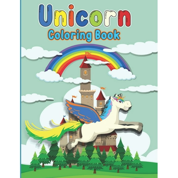 Unicorn Coloring Book: Children's Fun Coloring Book For Preschool Ages 3-9, (Paperback)