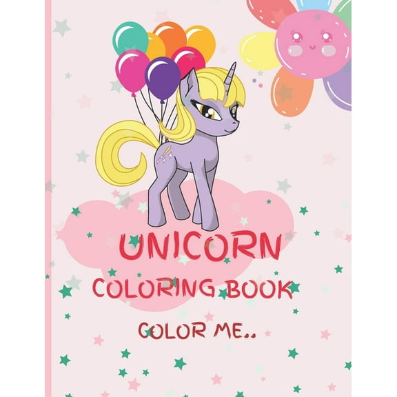 Unicorn Coloring Book: Color Me (Paperback)