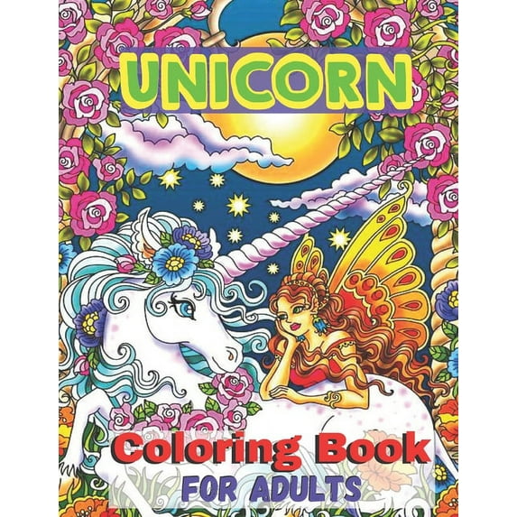 Unicorn Coloring Book For Adults: Adult Coloring Book with Beautiful Unicorn Designs (Unicorns Coloring Books), (Paperback)