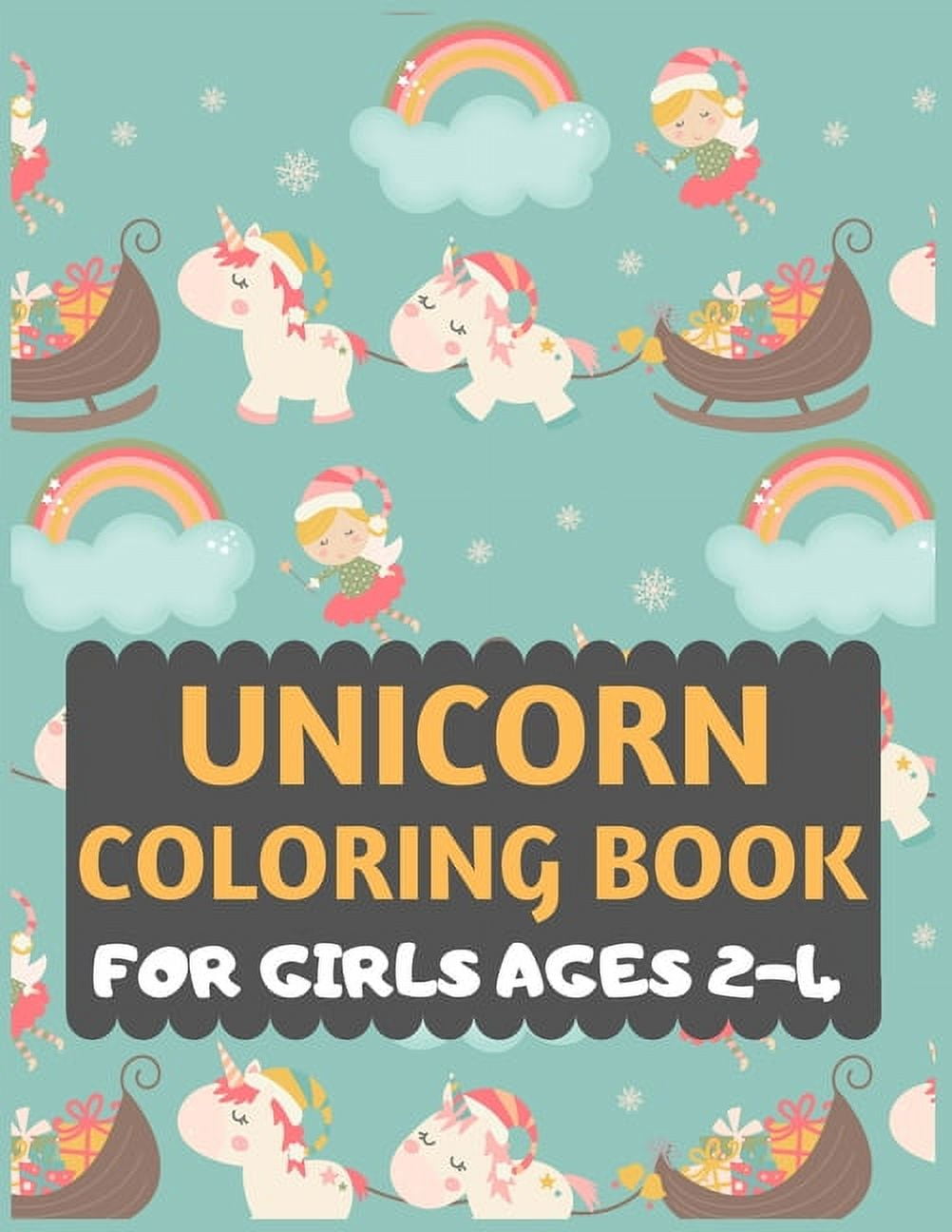 Unicorn Coloring Book For Girls Ages 2-4: unicorn coloring book for ...
