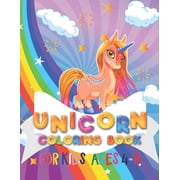 Unicorn Coloring Book For Kids, A Huge Collection Of Magical Unicorn Coloring., Paperback