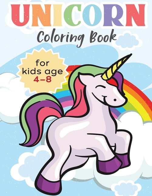 Unicorn Coloring Book For Kids Ages 4 - 8 : - 50 Unique Designs 8" x 11 ...