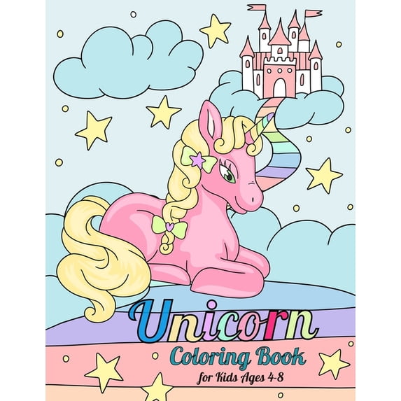 Unicorn Coloring Book For Kids Ages 4-8: Fun Unicorn Activity Book, Coloring Pages, Dot to Dot, Trace and Color, Find th, (Paperback)
