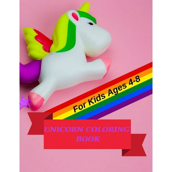 Unicorn Coloring Book: For Kids Ages 4-8 (Paperback)