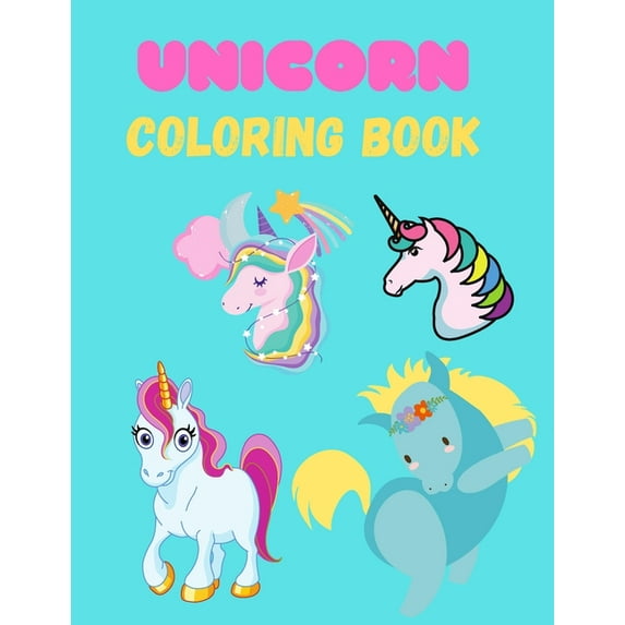 Unicorn Coloring Book: For kids Ages 4-8, Best gift For kids, (Paperback)