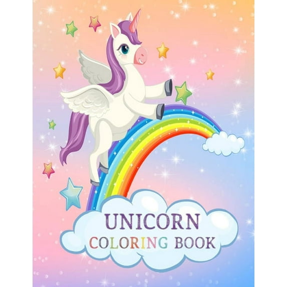 Unicorn Coloring Book: For Kids Ages 4-8 - 100 pages adorable designs for boys and girls (US edition) - Coloring Book fo, (Paperback)