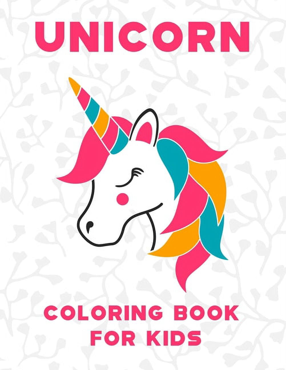 Unicorn Coloring Books for Girls Ages 8-12: The Best Relaxing Activity  Coloring Book for Girls, Kids, Boys and Anyone( Ages 2-4, 4-8, 9-12,  Toddler, L (Paperback)