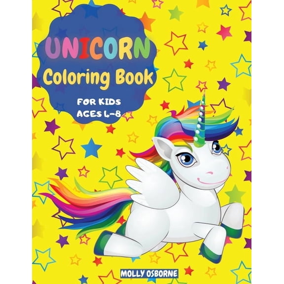 Unicorn Coloring Book For Kids: Wonderful Unicorns Illustrations, Magical Unicorns, Cute Unicorns, Creative Coloring Ima