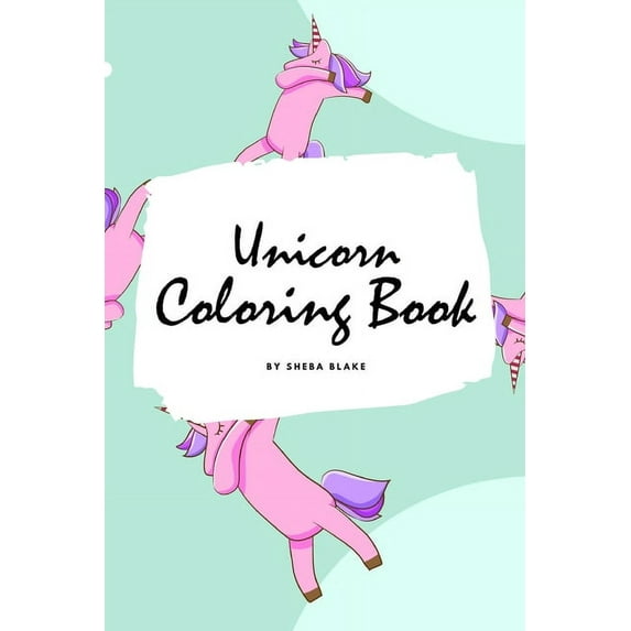 Unicorn Coloring Book for Children (6x9 Coloring Book / Activity Book) (Paperback)