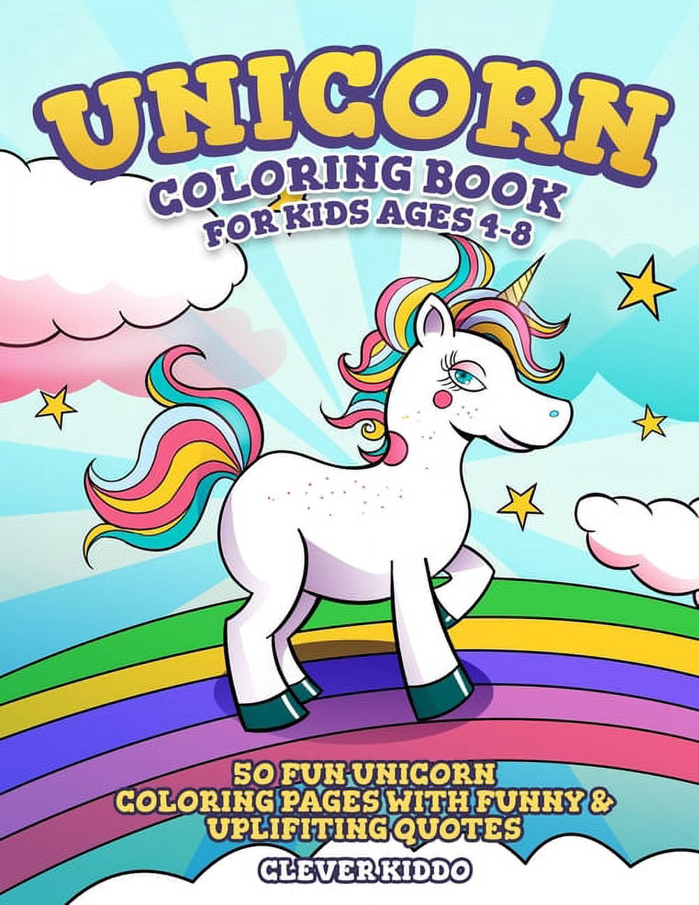 Unicorn Coloring Book for Kids Ages 4-8: 50 Fun Unicorn Coloring Pages ...