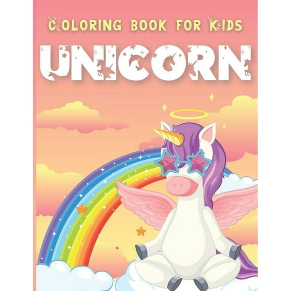 Unicorn Coloring Book for Kids: Ages 6-12 - Gift idea for unicorn lovers (Paperback)