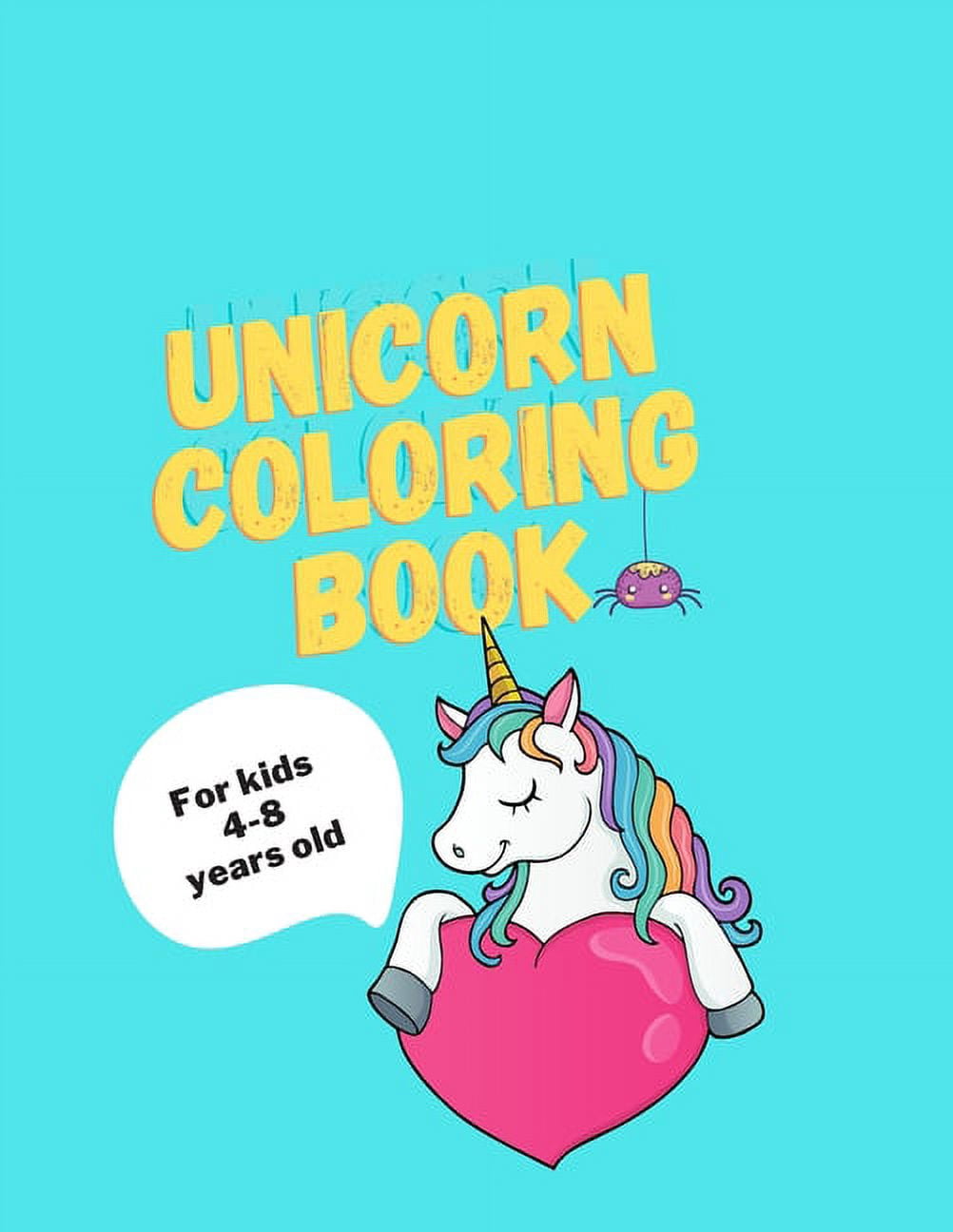 Unicorn Coloring book for Kids ages 4-8 old: A children's coloring book ...