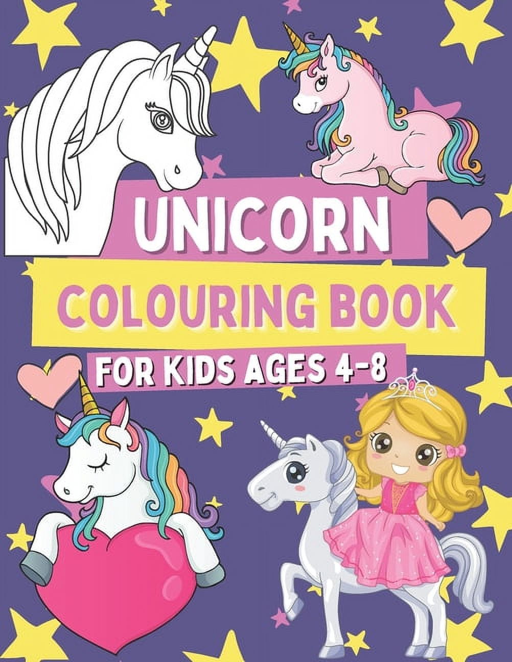 Unicorn Colouring Book for Kids 4-8: Coloring and Activity Pages for ...