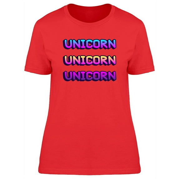 Unicorn Cool Quote T-Shirt Women -Image by Shutterstock, Female Small