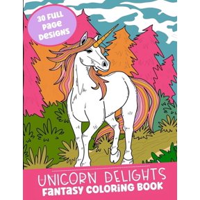 Unicorn Delights Fantasy Coloring Book : 30 Full Page Designs (Paperback)