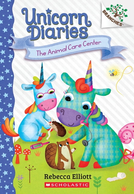 Unicorn Diaries The Animal Care Center: A Branches Book (Unicorn Diaries #13), (Paperback)