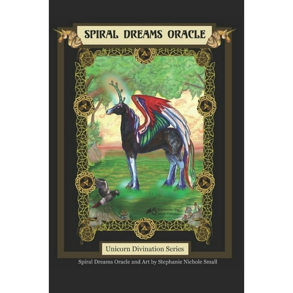 Unicorn Divination Spiral Dreams Oracle: Unicorn Divination Series, Book 1, (Paperback)