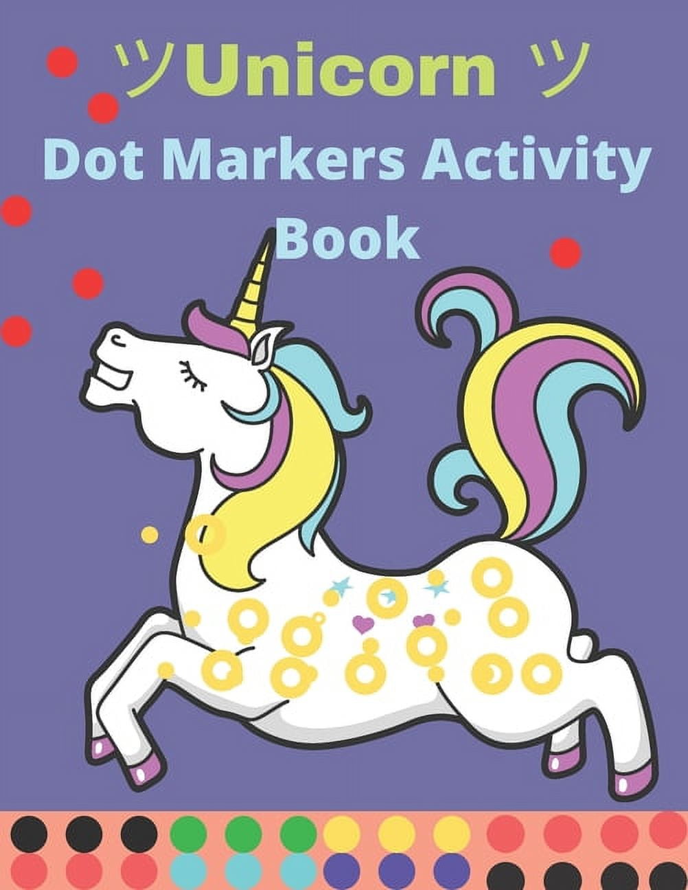 https://i5.walmartimages.com/seo/Unicorn-Dot-Markers-Activity-Book-Learning-Unicorns-47-Page-Toddlers-Do-Art-Coloring-Kids-Ages-2-4-4-8-My-First-Marker-Books-Paperback-9798732873061_dd896a6f-8a9e-403f-98dc-a61cf77843e9.c5b1ce12e903e82a184ef45e1502a1b1.jpeg