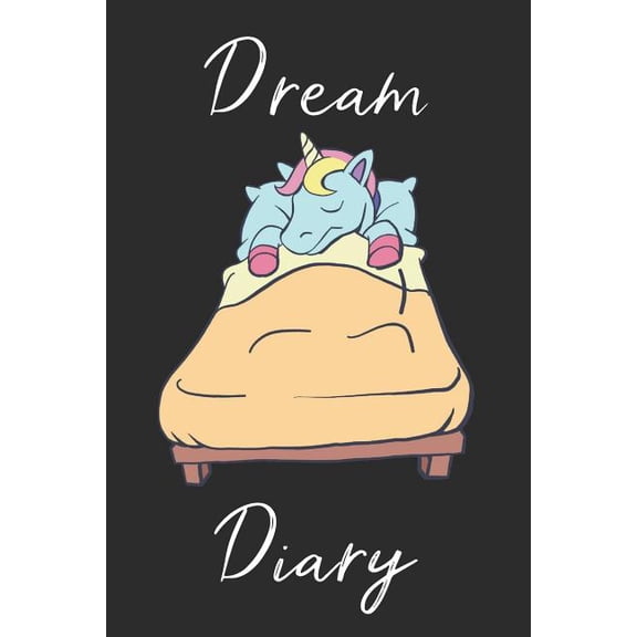Unicorn Dream Diary : Track sleep times, thoughts, dreams and insomnia. (Paperback)