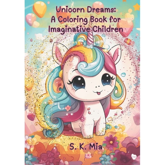Unicorn Dreams: A Coloring Book for Imaginative Children, (Paperback)
