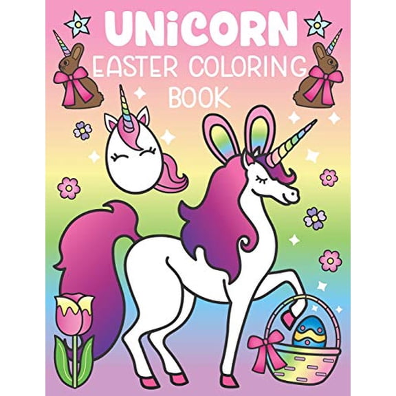 Pre-Owned Unicorn Easter Coloring Book: A Magical Easter Unicorn Activity for All Ages! Includes Funny Easter Quotes and 30 Cute Coloring Pages (Paperback) 1643400339 9781643400334