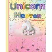 Unicorn Heaven coloring book for Kids Unicorn coloring book for girls, unicorn lover coloring book, fun and cute unicor, Paperback