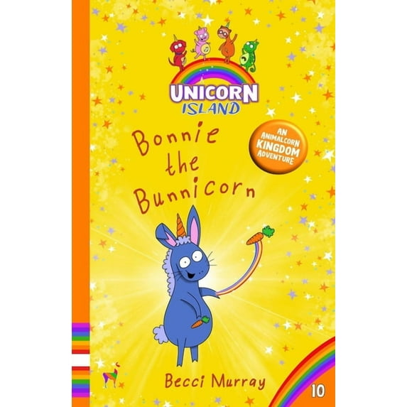 Unicorn Island Bonnie the Bunnicorn, Book 2, (Paperback)