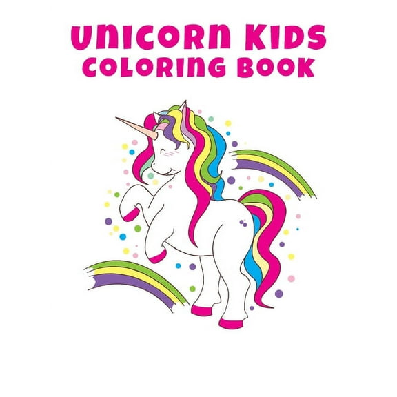 Unicorn Kids Coloring Book: Unicorn Coloring Pages, More than 30 Different Pictures Of Unicorn 8.5x11 inches, Unicorn Coloring Book, Beautiful Hand Drawn Style, Perfect Gift For Unicorn Lovers. (Paper
