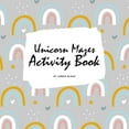 thumbnail image 1 of Unicorn Mazes Activity Book for Children (8.5x8.5 Puzzle Book / Activity Book) (Paperback), 1 of 1
