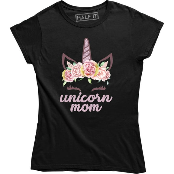 Unicorn Mom - Magical Rainbows Mothers Day Gift Present Women's Tee Shirt