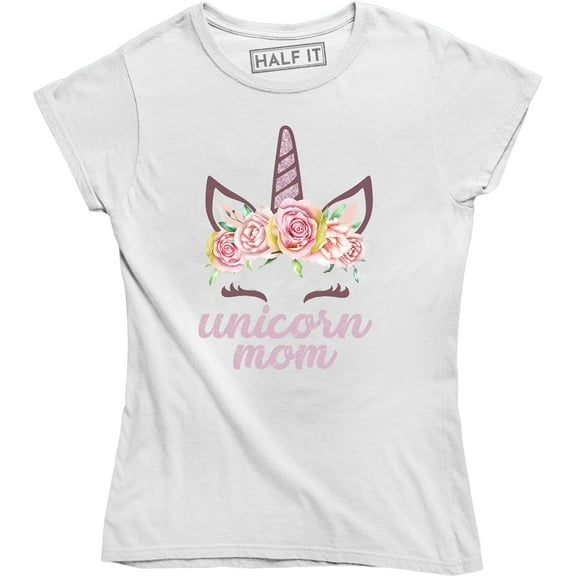 Unicorn Mom - Magical Rainbows Mothers Day Gift Present Women's Tee Shirt