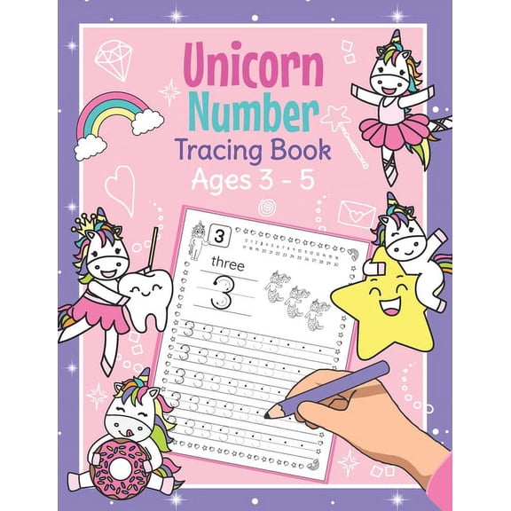Unicorn Number Tracing Book Ages 3 - 5: Trace Numbers Practice Book for Preschoolers Magical Math Learning Workbook for , (Paperback)