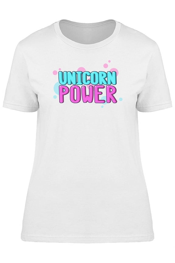 Unicorn Power Doodle Quote T-Shirt Women -Image by Shutterstock, Female Small
