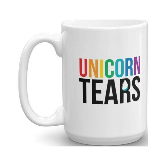 Unicorn Tears Cute Funny Magical Ceramic Coffee & Tea Gift Mug, Cool Office Stuff, Items, Utensils & Fun Quirky Novelty Birthday Gag Gifts For A Coworker, Teen & BFF Who Are Lovers Of Unicorns (15oz)