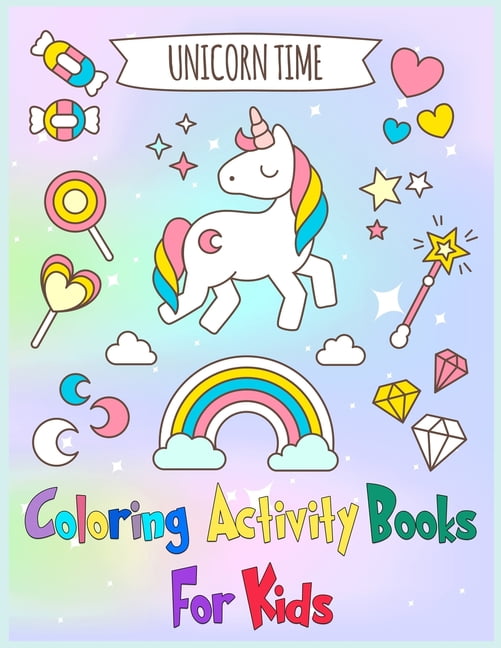 https://i5.walmartimages.com/seo/Unicorn-Time-Coloring-Activity-Books-For-Kids-50-Plus-Cute-Magic-Princess-Cool-Simple-Designs-to-Paint-For-Girls-Age-4-8-Paperback-9798558225624_66fde99e-7dc5-4d82-91ba-1f31df1dbd73.317889b6ec067241d26b379006b161cc.jpeg